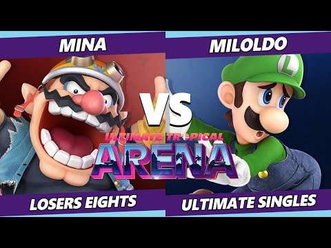 Ultimate Tropical Arena Top 8 - Mina (Wario) Vs. Miloldo (Luigi) SSBU Ultimate Tournament