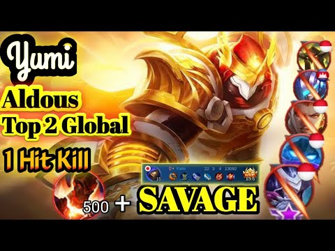 SAVAGE!! 22 KILLS, Aldous Best Build 2020 Top 1 Global ! By Yumi – Mobile Legends