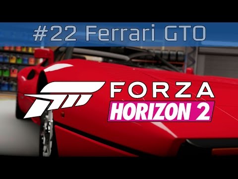 Forza Horizon 2 - Gameplay Walkthrough Part #22 Ferrari GTO [HD 1080P]