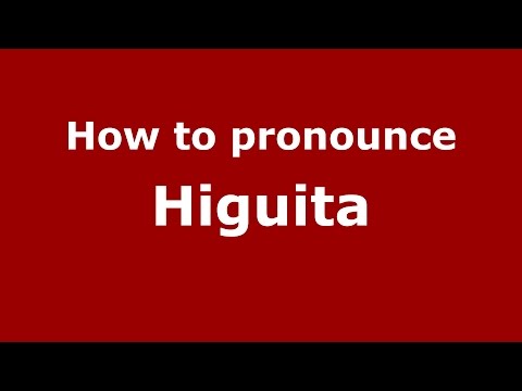 How to pronounce Higuita (Colombian Spanish/Colombia)  - PronounceNames.com
