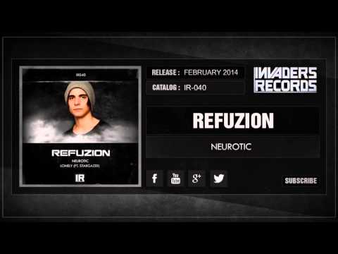 Refuzion - Neurotic [Preview]