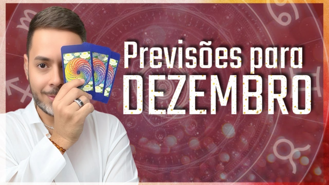 DEZEMBRO SERÁ FORTE! Previsões para os signos.