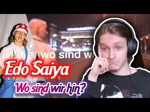 Wir haben 2 Jahre auf diesen Song gewartet... | Edo Saiya – Wo sind wir hin? | Reaction