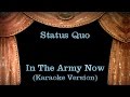 Status Quo - In The Army Now - Lyrics (Karaoke Version)