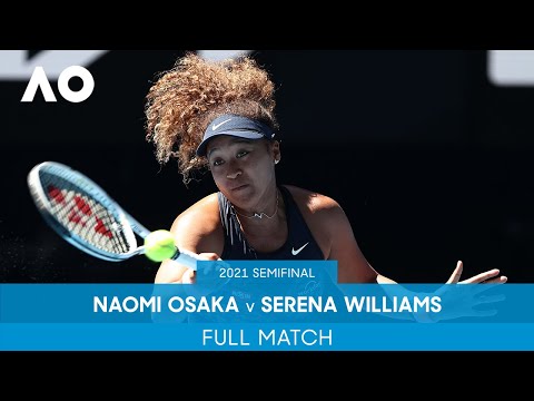 Naomi Osaka v Serena Williams Full Match | Australian Open 2021 Semifinal