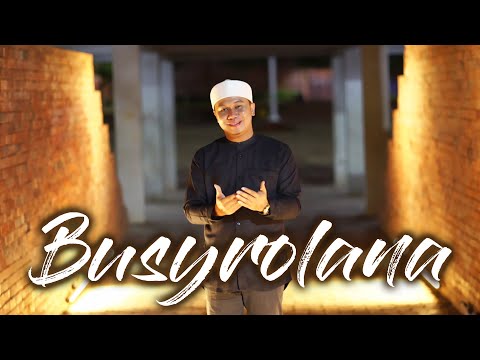 BUSYROLANA NEW VERSION بُشْرَ لَنَا  by GUS ALDI