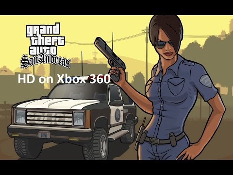 GTA - SAN ANDREAS HD - [GAMEPLAY HD Xbox 360]