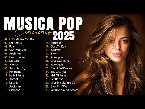 Musicas Internacionais Mais Tocadas 2025 🟢Top 100 Acustico Músicas Internacionais Pop🟢Top Hit