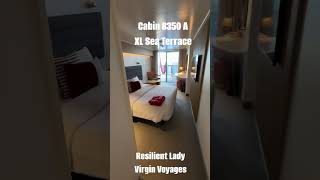 Cabin 8350A XL Sea Terrace. Resilient Lady.  Virgin Voyages