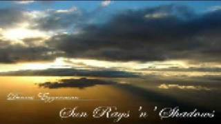 New Age Music Sun Rays n Shadows by Dennis Eggemann Video