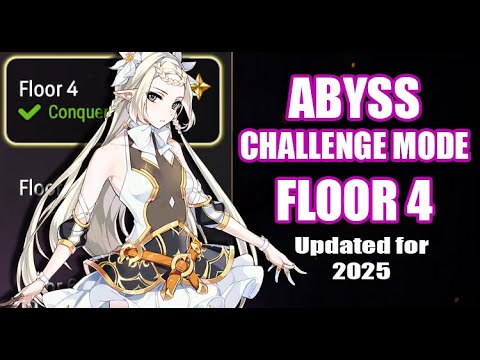 Abyss Challenge Mode Floor 4 - Beginner's Guide [Epic Seven]