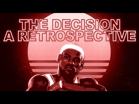 LeBron’s Decision | A Retrospective