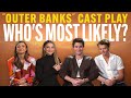 Madelyn Cline Chase Stokes Rudy Pankow Madison Bailey And Outer Banks Cast Interview