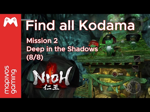 Nioh Guide - All Kodama: Mission 2: Deep in the Shadows (8/8)