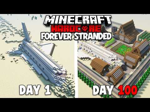 100 Days Minecraft Hardcore FOREVER STRANDED