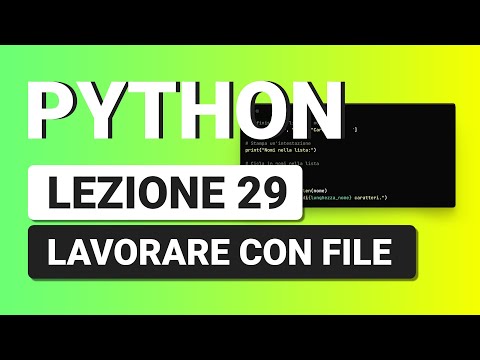 PYTHON Tutorial Italiano 29 - Lavorare con i FILE in Python