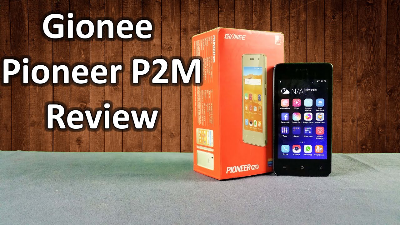 Gionee Pioneer P2M Unboxing & Full Hands on Review