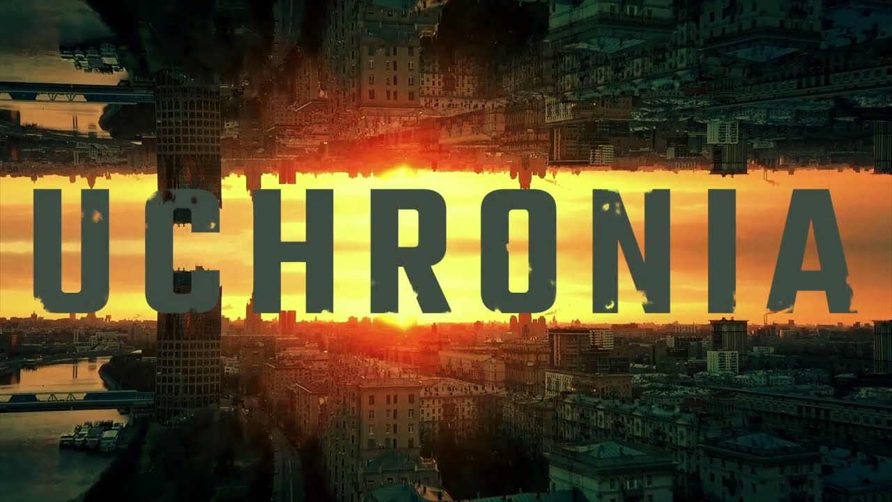 UCHRONIA Teaser