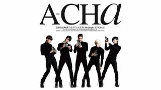 [HQ]Super Junior - A-CHA