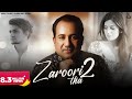 Zaroori Tha 2 Rahat Fateh Ali Khan Vishal Pandey Aliya Hamidi Vikas Singh Hindi Song