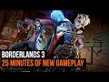 Borderlands 3 - 25 minutes of NEW gameplay