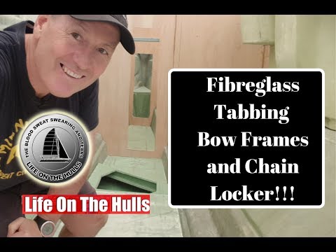 Ep069 How to Tab Bulkheads in a Yacht - Life On The Hulls Building our Catamaran