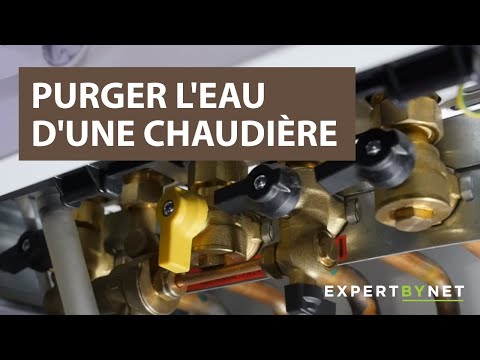 Comment purger l'eau d'une chaudière ? [Tutoriel]