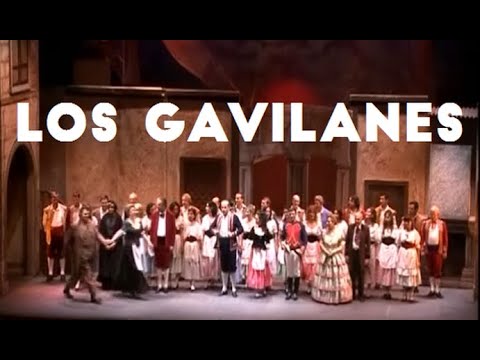 "LOS GAVILANES"  ZARZUELA COMPLETA