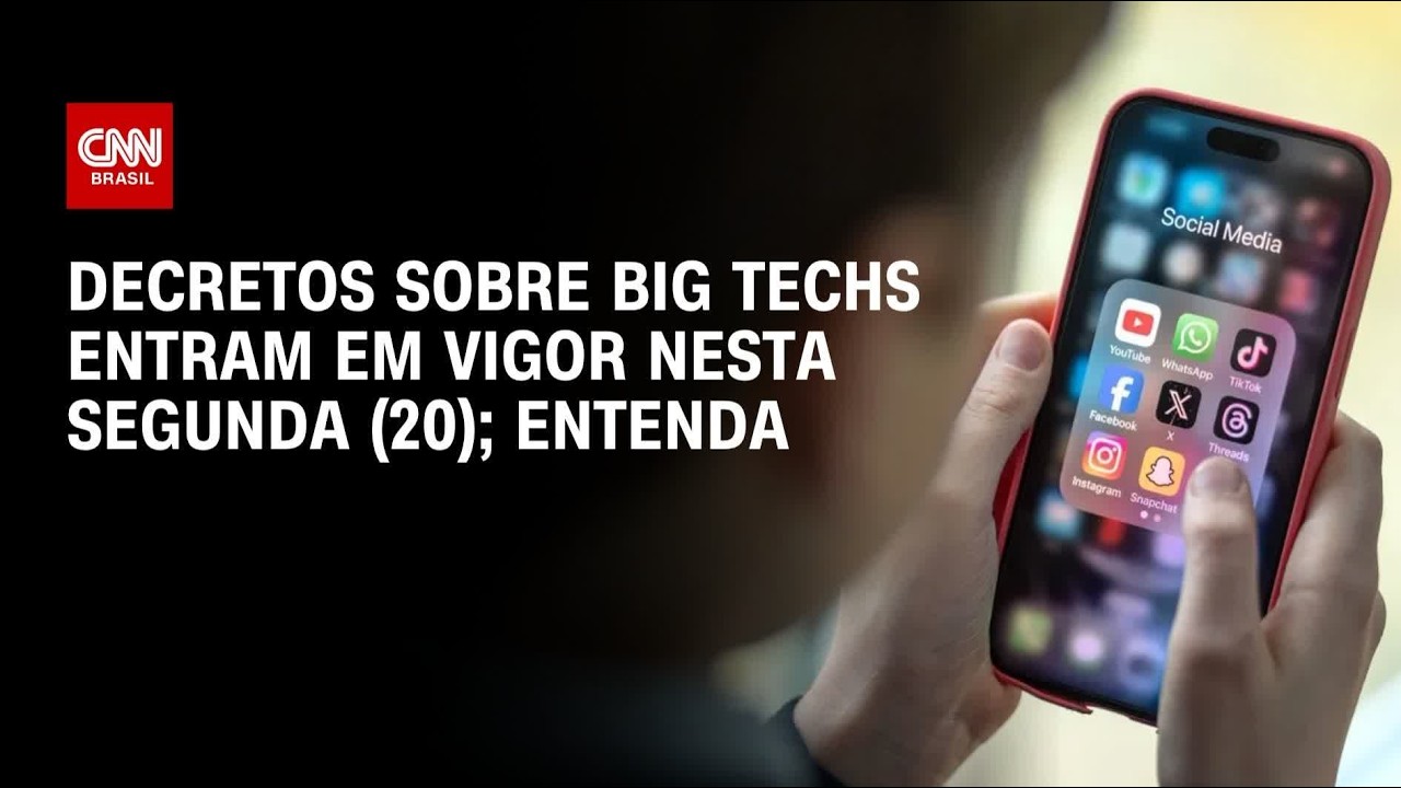 Big techs: Decretos sobre redes sociais entram em vigor nesta segunda-feira (20) | AGORA CNN
