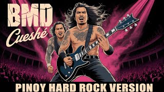 BMD (BRING ME DOWN) - CUESHE - PINOY HARD ROCK VERSION - KARAOKE WITH VOCALS
