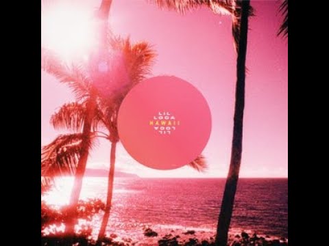Hawaii - Lil' Loca