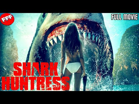 SHARK HUNTRESS | Full ACTION Movie HD