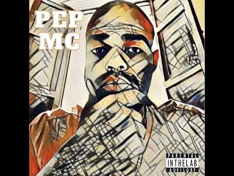 Pep Mc - The MIXTAPE