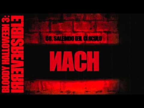 Nach - Saliendo del círculo