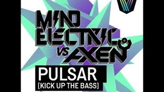 Mind Electric vs. Axen - Pulsar (Original Mix)