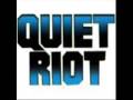 Quiet Riot - The Wild And The Young