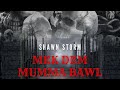 Shawn Storm - Mek Dem Mumma Bawl (Official Audio)