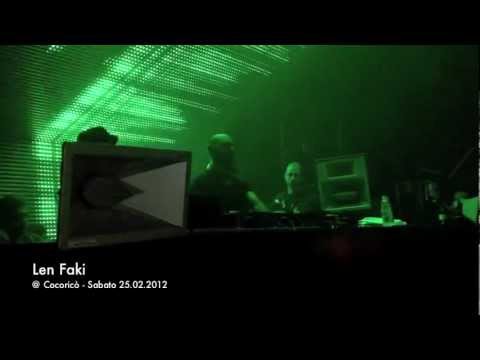 Len Faki @ Cocoricò - 25.2.2012