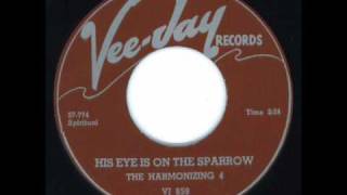 His Eye Is On The Sparrow - Hrmonizing Four