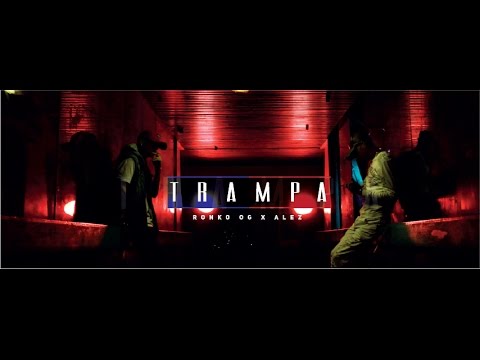 Ronko OG - Trampa Ft Alez (Video Oficial) Prod. Crilo Champion