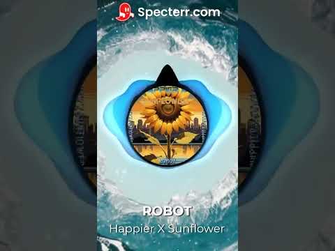 Happier X Sunflower mashup
