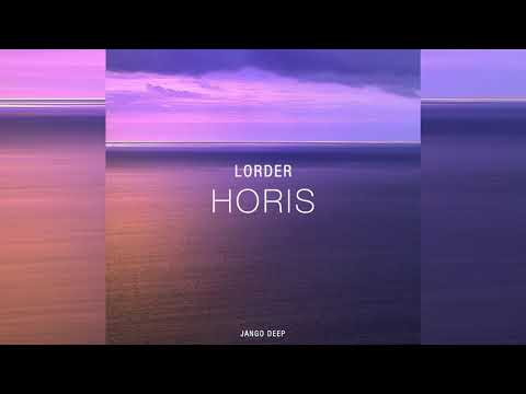 Lorder - Horis (Original Mix)