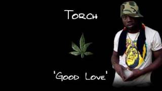 Torch - Good Love
