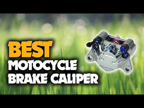 The Best Motorcycle Brake Caliper You Should Have