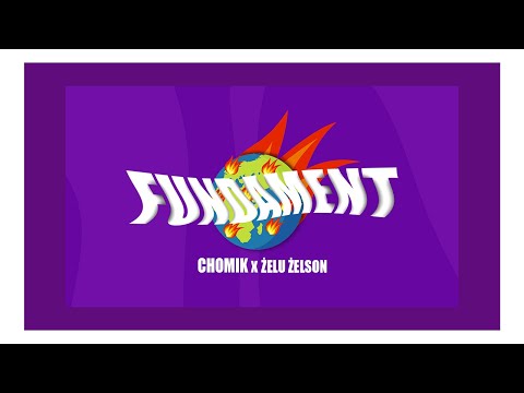 Chomik - Fundament (ft.Żelu Żelson)