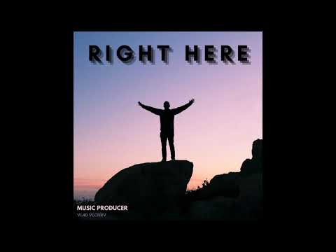 Right Here (VL4D VLCHKV)