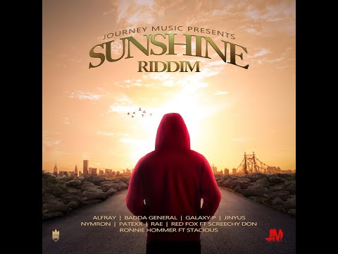 Sunshine Riddim (Mix-Dec 2020) Journey Music / Patexx, Red Fox, BADDA GENERAL, Galaxy P, Jinyus.
