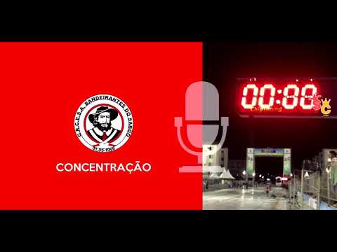 Concentração: Acadêmicos Bandeirantes do Saboó 2019