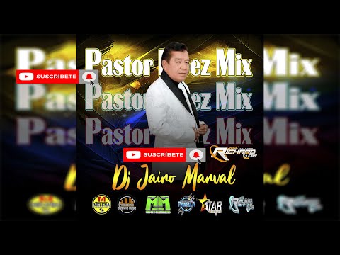🇻🇪⚡🪗🎬PASTOR LOPEZ  MIX DJ JAIRO MARVAL🎬🪗⚡🇻🇪