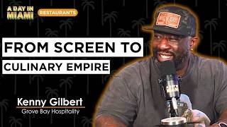 From Competing on TV to Building a Culinary Empire | Kenny Gilbert
